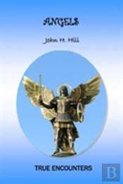 Angels: True Encounters