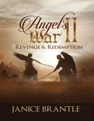 Angel'S War Ii Revenge & Redemption