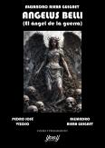 Angelus Belli (El Ángel De La Guerra)