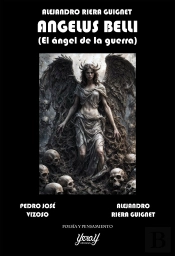 Angelus Belli (El Ángel De La Guerra)
