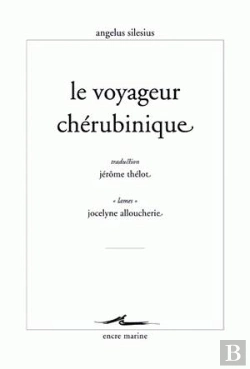 Bertrand.pt - Angelus Silesius, Le Voyageur Chérubinique : Ou Épigrammes Et Maximes Spirituelles Pour Conduire À La Contemplation De Dieu