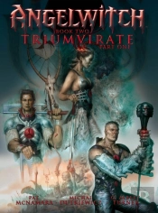 Angelwitch: Book Two, Triumvirate Part One