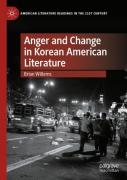 Anger And Change In Korean American Literature