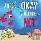 Anger Is Okay Violence Is Not