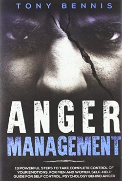 Bertrand.pt - Anger Management: 13 Powerful Steps To T
