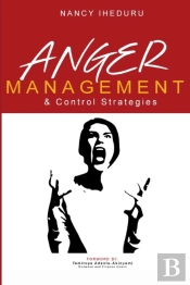 Anger Management And Control Strategies