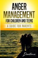 Anger Management For Children And Teens