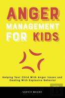 Anger Management For Kids