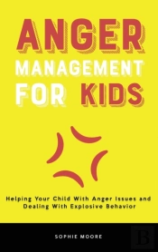 Anger Management For Kids