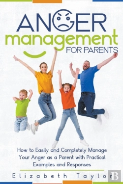 Bertrand.pt - Anger Management For Parents