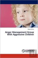 Anger Management Group With Aggressive Children