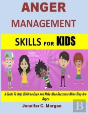 Anger Management Skills For Kids