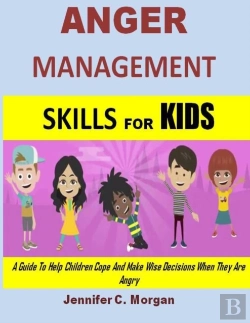 Bertrand.pt - Anger Management Skills For Kids