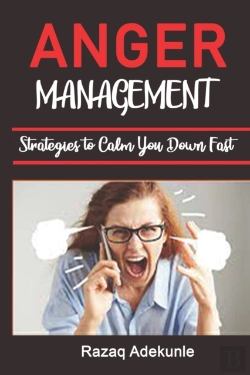 Bertrand.pt - Anger Management Strategies To Calm You Down Fast