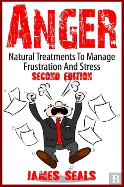 Bertrand.pt - Anger: Natural Treatments To Manage Frus