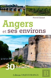 Angers Et Ses Environs : 30 Balades