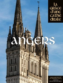 Bertrand.pt - Angers, La Grâce D'Une Cathédrale