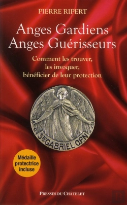 Bertrand.pt - Anges Gardiens, Anges Guérisseurs ; Comment Les Trouver, Les Invoquer, Bénéficier De Leur Protection