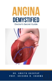 Angina Demystified: Doctor'S Secret Guide
