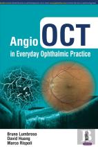 Angio Oct In Everyday Ophthalmic Practice