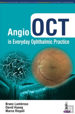 Bertrand.pt - Angio Oct In Everyday Ophthalmic Practice