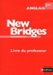 Anglais ; 1ere ; Livre Du Professeur (Edition 2011)