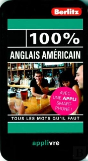Anglais Americain 100 % Guide