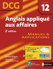 Anglais Applique Aux Affaires - Epreuve 12 Dcg - Manuel Et Applications 2012