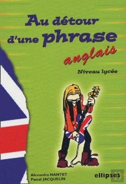 Bertrand.pt - Anglais Au Detour D'Une Phrase Niveau Lycee