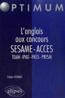 Bertrand.pt - Anglais Aux Concours ; Sésame, Acces Team Ipag Pass Prism