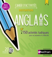 Anglais - Cahier D'Activites - Initiation (Voie Express) 2023