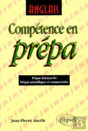 Anglais - Compétence En Prépa