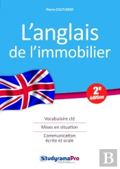 Anglais De L'Immobilier 2 Ed (L')