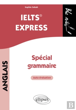 Bertrand.pt - Anglais. Ielts  Express. Spécial Grammaire
