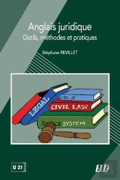 Anglais Juridique : Outils, Méthodes Et Pratiques