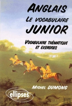Bertrand.pt - Anglais Le Vocabulaire Junior