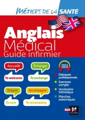 Anglais Médical ; Guide Infirmier ; Dei