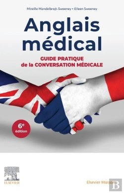 Bertrand.pt - Anglais Médical : Guide Pratique De La Conversation Médicale (6e Édition)