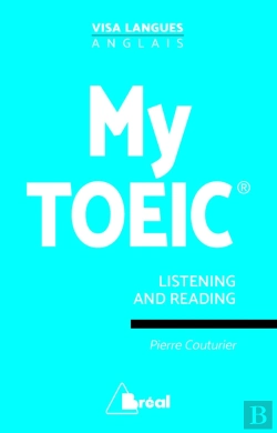 Bertrand.pt - Anglais ; My Toeic ; Listening And Reading