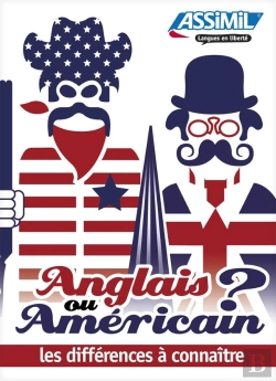 Bertrand.pt - Anglais Ou Américain ? Les Différences À Connaïtre