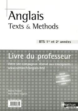 Bertrand.pt - Anglais ; Texts & Methods ; Bts 1e Et 2e Années ; Livre Du Professeur