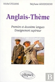 Anglais - Thème - Première Et Deuxième Langues - Enseignement Supérieur
