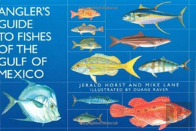 Angler'S Guide To Fishes Of The Gulf Of Mexico
