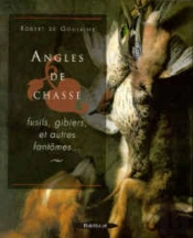 Angles De Chasse