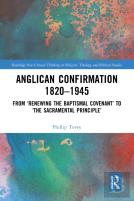 Anglican Confirmation 1820-1945