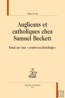 Bertrand.pt - Anglicans Et Catholiques Chez Samuel Beckett