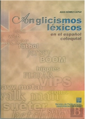 Anglicismos Lexicos En El Español Coloquial