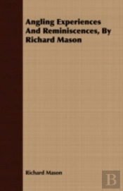 Angling Experiences And Reminiscences, B