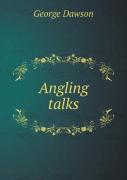 Angling Talks