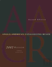Anglo-American Cataloguing Rules, 2002 Revision, 2005 Update